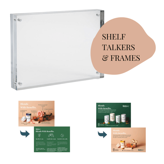 Tease Shelf Talkers & Frames